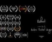 Reboot - an award-winning, self-shooted, short movie by Andrei Thutat Ungur from 25 december 2020 news