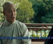 This is a beautiful clip from the movie 霍元甲/Huo Yuan Jia/Jet Li&#39;s Fearless (in the English language release). In it, Master Huo (Jet Li) discusses martial arts and tea with Japanese martial arts champion Anno Tanaka (Nakamura Shidou).nnIt is a discussion that has a lot of deeper meaning (if you choose to think about it). I like it because, for me, this dialogue condenses the essence of the Way of the East.nnAs Master Huo says,