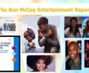 Podcast show host Ken McCoy talks about the posthumous award for Whitney Houston; Chadwick Boseman painting by artist, Nicoli Smith; new Marvel 2 movie to be directed by an African-American woman, Nia Dacosta (director of Candyman); Dave Chappelle in the news, and watch new movie trailers with African-American leads.