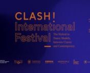 CLASH! International Festival. The Hybrid in Dance , between Classic and Contemporary will be held from the 8th to the 13th of December 2020. Starting at 6 pm CET (Bruxelles time), six events entirely dedicated to dance are going to be broadcasted on the official website clashproject.eu every day. Screendance performances and talks will animate a unique online program created and produced by the six European partners involved in the project Clash! When Classic and Contemporary Dance Collide and