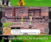 Pokemon SWSH Expansion Pass The Isle of Armor DLC https://bit.ly/pkmswshisleofarmor