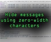 Our Premium Ethical Hacking Bundle Is 96% Off: https://nulb.app/cwlshopnnHow to Hide &amp; Detect Secret Messages in Plain TextnFull Tutorial: https://nulb.app/x4m6wnSubscribe to Null Byte: https://vimeo.com/channels/nullbytenSubscribe to WonderHowTo: https://vimeo.com/wonderhowtonKody&#39;s Twitter: https://twitter.com/KodyKinziennCyber Weapons Lab, Episode 161nnToday, in this episode of Cyber Weapons Lab, we are going to take advantage of a little-known feature in Unicode to hide messages in plai