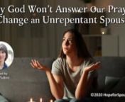 We pray for God to change our unfaithful, unrepentant spouse and then wonder why it doesn’t happen. Is God there? Does he care? Doesn’t he promise he will give us anything we ask for in prayer?nnIn this episode of the Hope for Spouses’ Lunchtime Live, Kim Pullen talks about our incorrect assumptions about prayer, the truth about God’s eternal character, and how we can have accurate and biblical expectations in our broken marriage. She’ll also address how we can align our will, purpose,