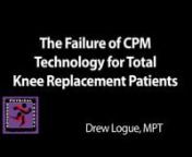 Studies Referenced:nHalley Orthopedics, “X10™ Passive Range of Motion Feasibility Study.” Copyright ©2013nCochrane Collaboration, “Continuous Passive Motion Following Total Knee Arthroplasty in People with Arthritis.” Published by John Wileyit is very difficult to properly set up a patient in a CPM device. The motion alternates between two fixed angles with very little opportunity for improvement. This often results in spending valuable time on ineffective movement, time that could