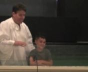 Baptism of Hudson Wycough 8-21-2017 at First Baptist Church of Canton, Texas, Dr. Mike Roberson, pastor