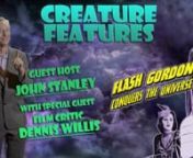 A former horror host fills in for a has-been rock star who hosts horror films in his haunted mansion. John Stanley fills in as host for Vince as the latter flies off to Paris to go shoe shopping. Guest: film critic and writer Dennis Willis. Movie: Flash Gordon Conquers The Universenn43-23