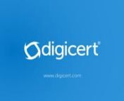 Wondering why you should choose DigiCert as your CA? Watch this short video to learn about the DigiCert difference.