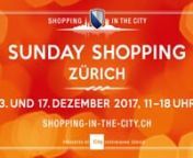 City Vereinigung Zürich - Spot - Sunday Shopping V2 2017 - xxx'xxx from xxxxxx v