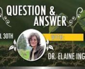 In this Q&amp;A Session, Elaine Ingham goes in depth to answer your questions about Soil Biology.nnSome of the questions answered:nThermal compost - when the temp reaches 160, microorganisms go dormant butu2028surely many microorganisms are killed or are driven away.u2028After the thermal process, how do the microorganisms get back into that pile,u2028especially nematodes and protozoa.u2028u20282) Plasmodiophora brassicae. Club root. Will the thermal compost process killu2028this fungal disease