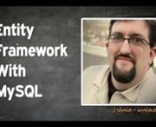 Screencast showing how to set up Entity Framework 4.0 to access MySQL. The sample database