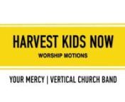 Your Mercy | VCB - Worship Motions from vcb