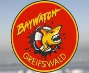 We are Waiting for Summer! #BEACHPLEASE... Die Rettungsschwimmer von Greifswald