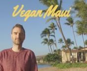 Hello, and welcome to “What Do Vegans Eat?” a new show that will show you all the best foods around the world. Right now, I’m in Maui, Hawaii, and I’m going to show you some of the excellent restaurants I discovered on this island.nn“Hangry” isn’t a word in Hawaiian, so get some food as soon as you arrive in Kahului. Next to the airport you’ll find Whole Foods where you can shop for fruits, veggies, and other vegan staples. The store even has at least three different types of veg