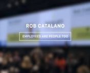 Employees Are People Too - a DisruptHR talk by Rob Catalano - Co-Founder of WorkTango Inc.nnDisruptHR Kitchener-Waterloo 1.0 - March 7, 2017 in Kitchener, ON #DisruptHRKW