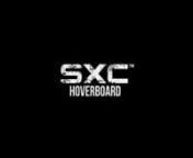 SXC Hoverboard Video from sxc video