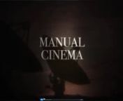Manual Cinema creates an art form that defies definition. A cinema, film or movie is a projection of celluloid onto a screen showing moving images. nnManual Cinema projects live actors, puppets and still images onto a screen with live and recorded music. The result is the look and feel of an actual motion picture.nnManual Cinema brought its unique performance art to South Miami-Dade Cultural Arts Center on April 29, 2017 co-presented by the Center and O, Miami as part of the O, Miami Poetry Fest