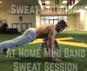 #SweatSaturday MINI BAND SWEAT SESSION! Tone Your Entire Body Fast with this little mini band. n#n1. Band 4 Cornersn2. Band RFE Squatsn3. Band OH Squats n4. Band Mt. Climbersn#n45 seconds at each move, no rest between.n#n4 Rounds