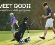 Electric golf caddy by QOD GOLF USA. qodgolfusa.com After years of research and design innovations, the Australian-made motorized golf push cart is finally available in U.S.A. exclusively at www.qodgolfusa.com. No other motorized golf cart in the world is more reliable, and that is why QOD won the Golf Europe new product award for its design, functionality, ease of use, and cost-benefit ratio. Focus on your golf swing and not your remote with variable speed settings always at your fingertips, an