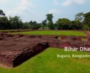 Bihar Dhap is one of the archaeological sites of Bangladesh located in Shibganj Upazila of Bogra. Locally it is also known as Totaram Pandit&#39;s step or Totaram Pandit&#39;s house. The famous Chinese traveler Hiuen Tsang 638-645 AD. Traveled this region of Bengal during this period. He is 6 km from Mahasthangarh. In the west Po-si-po mentioned a Vihar called Vihar. This Bihar step is supposed to be the Po-Si-Po Bihar. Excavations continued here from 1979-1986. It also partially exposed two Buddhist mo