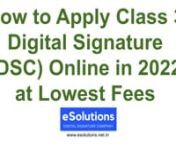 eSolutions - Digital Signature Company is a well-established website and Provides Digital Signature Certificate at an affordable price with in just 10 minutes. it is used for filling income tax filing, GST registration, Obtaining DIN or DPIN, company or llp registration and many more. Our goal is to serve digital signature at all states of India and give best service to our clients. We provide paperless class 3 digital signature certificate and dgft for various purposes. We provide eMudhra, Capr