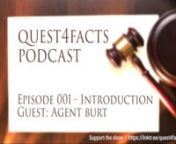 In this episode, I sit down with Agent Burt (formerly Freeman Burt) and discuss what are the first principles for someone who is researching the legal system in the United States. We also discuss how Burt got started looking into legal matters and many other topics. This interview is a general overview of the topic as we plan on discussing many topics in detail in future episodes. nnplease support the channel by visiting the link below. nnhttps://linktr.ee/quest4facts nnDISCLAIMER:nThis content