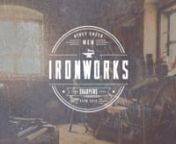 Ironworks | The Sanctified Man from sanctified