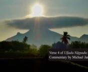 In an online meeting with Sri Ramana Center of Houston on July 2nd, 2022, Michael James discusses verse 4 of Uḷḷadu Nāṟpadu and answers questions: nnhttps://happinessofbeing.blogspot.com/2017/10/ulladu-narpadu-tamil-text.html#un04nnVerse 4 of Uḷḷadu Nāṟpadu:nnஉருவந்தா னாயி னுலகுபர மற்றாnமுருவந்தா னன்றே லுவற்றி — னுருவத்தைக்nகண்ணுறுதல் யாவனெ