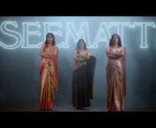 Seematti brings in a new age fusional collection by broadening the horizons of traditional fashion with a minimal touch to inspire the modern milieu&#39;s young minds who rise above the horizon of impossibility with their passion and dedication! nOur latest campaign is presented by the gorgeous women of the fashion, Mamitha Baiju, Anaswara Rajan, Beena Kannan to you all.nnBrand - SeemattinInframe - Anaswara Rajan, Mamitha Baiju, Beena KannannDirector - Sajid YahiyanLyrics &amp; Concept- Suhail M