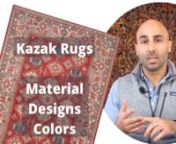Types of Kazak Rugs | Material, Design and Colors | by Catalina Rug from azeri