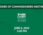 Regular Meeting of the Rowan County Board of Commissioners. Meeting agenda and minutes may be found at www.rowancountync.gov.nnTimecodesn0:00 - Intron4:40 - 4H Presentation by Christian Steben9:44 - Public Hearing for Request for Revised Incentive Terms for Red Rock Developmentsn22:30 - Public Hearing: ZTA 01-22n32:50 - Road Name Change-Public Hearingn45:38 - Real Estate Purchase Contract for Rowan-Salisbury School Systemn52:43 - Board of Education Surplus Property - Enochville Elementaryn1:02:4