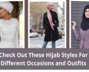 https://muslimlane.com/- Islamic Holy Books, Clothing &#124; Abaya, Hijab OnlinennCheck Out These Hijab Styles For Different Occasions and OutfitsnHijab refers to the Islamic principle of modesty. Muslim women wear the hijab as a means of fulfilling the commandment of God to protect their modestynRead More https://muslimlane.com/blog/post/check-out-these-hijab-styles-for-different-occasions-and-outfitsnnHit us up if you have any questions:nnIslamic Clothes fashion for Women:nhttps://muslimlane.co