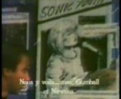 1991: The Year Punk Broke is a 1992 documentary directed by Dave Markey featuring American alternative rock band Sonic Youth on tour in Europe in 1991. While Sonic Youth is the focus of the documentary, the film also gives attention to Nirvana, Dinosaur Jr., Babes in Toyland, Gumball and The Ramones. Also featured in the film are Mark Arm, Dan Peters and Matt Lukin of Mudhoney, Courtney Love of Hole, and Joe Cole, who was murdered in a robbery three months after the tour ended. http://en.wikiped