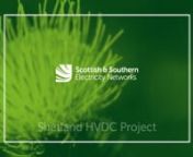 Shetland HVDC Project Video from hvdc video