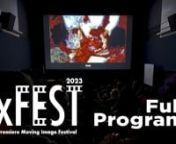 ExTV Presents: ExFest 2023 - our longest running festival for student video work at SAIC.nnProgram Order:n