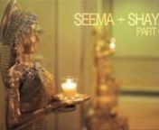This is the first half of Seema &amp; Shayan&#39;s video celebrating their traditional Indian marriage ceremony.Why two videos?Simple.There is so much that happens as part of the wedding ceremony, and there are sooo many family members and guests who attend, one video just didn&#39;t seem like enough.nnThe song you&#39;re hearing is