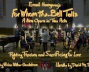 For Whom the Bell Tolls, Complete Concert Workshop Performance from sleep sister b