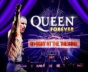 Join us for a monumental night as Queen Forever brings their acclaimed “A Night at the Theatre” tour.nnExperience the thrill of Queen’s music with Gareth Hill’s outstanding portrayal of Freddie Mercury, renowned for being the most entertaining Freddie impersonator globally. The band also features Scott Bastian as the guitar legend Sir Brian May, Brad Hodgkinson channeling the spirit of Roger Taylor on drums, and Darryn McLaughlin as the steady John Deacon. Danny Oakhill completes the lin