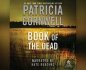 Dr. Kay Scarpetta is starting over with a unique private forensic pathology practice in Charleston, South Carolina. But in this thrilling #1 New York Timesbestseller, her fresh start ushers in a string of murders more baffling—and terrifying—than any that have come before …The Book of the Dead is the morgue log, the ledger in which all cases are entered by hand. For Kay Scarpetta, however, it is about to acquire a new meaning. A sixteen-year-old tennis star, fresh from a tournament win in