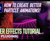 This tutorial shares the secret to making better 3D particle animations in After Effects without the use of 3rd party plugins. It also shows how to use the optional