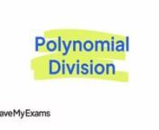 Everything you need to know to answer exam questions on Polynomial Division! Check out the full video at https://www.savemyexams.co.uk/a-level/maths/