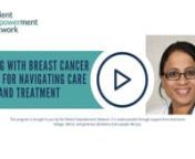 How can patients live well with breast cancer? Dr. Bhuvaneswari Ramaswamy reviews current and emerging breast cancer treatments, discusses the importance of emotional support, and shares advice and resources for engaging in care decisions. n nBio: nDr. Bhuvaneswari Ramaswamy is the Section Chief of Breast Medical Oncology and the Director of the Medical Oncology Fellowship Program in Breast Cancer at The Ohio State College of Medicine. Learn more about this expert.