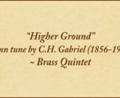 (Sheet music available for purchase and download at https://www.conspiritomusic.com/higher-ground-brass-quintet/)nn