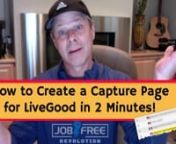 How to build a capture page for LiveGood to get leads for Live Good.nnnSee https://simpleprovensystems.com/funnelbuilder to learn more about the UNLIMITED PAGE BUILDER we use to build almost instant lead capture pages for LiveGood and any other program you may be promoting.nnBut Wait! DO NOT buy the funnel builder from that page, because there is a a much, much better to get your hands on Funnel Builder and more! Go through our &#36;25 ALL IN ONE funnel here: https://simpleprovensystems.com - where