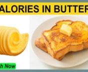 Butter is a dairy product with a very high calorie count. If we take 100 grams of butter it has about 16 grams of moisture and about 81 grams of fat.nThis high level of fat is the reason for the high calorie count of butter. 100 grams of butter contains a whopping 717 Calories of energy. (3000 kilojoules).nIf we look at the energy provided by 1 table spoon of butter (14.2 g) it is 102 Calories (426 KJ)nI would suggest you not to consume more than 2 table spoons of butter a day if possible.nnYou
