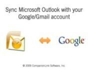 Learn how to sync Outlook contacts and calendar with your Google account.