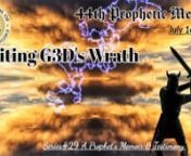 Igniting G3D’s Wrathn44th Prophetic MemoirnSeries#29 Recorded: July-16-2023nn“For the Wrath of God is revealed from heaven against all ungodliness and unrighteousness of men, who Suppress the Truth” (Romans 1:18 NKJV)nnHow many times has Jerusalem been destroyed?nDuring its long history, Jerusalem has been destroyed twice, besieged 23 times, attacked 52 times, and captured and recaptured 44 times.nnWas Jerusalem destroyed in 587 or 607?nArchaeological evidence supports the biblical account
