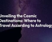 In a world where travel choices seem endless, astrology offers a unique lens through which to explore the ideal destinations for your next vacation. Welcome to our comprehensive guide: