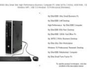 Click here&#62;thttps://amzn.to/3GMrrIg&#60;to see this product on Amazon!nnnnAs an Amazon Associate I earn from qualifying purchases. Thanks for your support!nnnnnnHP Elite 8300 Ultra Small Slim High Performance Business Computer PC (Intel 3470s 2.9Ghz), 8GB RAM, 120GB SSD, Wireless WIFI, USB 3.0 Windows 10 Professional (Renewed)nnHp Elite 8300 Ultra Small Business PcnHp Elite 8300 Usff DesktopnHigh-Performance Hp Elite 8300 ComputernHp Elite 8300 8Gb Ram DesktopnHp Elite 8300 120Gb Ssd Office
