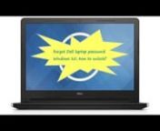 How to unlock Dell laptop Windows 10 if forgot administrator password? This tutorial is about how to reset forgotten Windows 10 admin password and unlock a Dell laptop without old password. nMore info: https://www.ms-windowspasswordreset.com/windows-password-recovery/ultimate.htmlnn“How to fix password issue that I forgot my Dell laptop password Windows 10, how do I unlock my Dell laptop Windows 10 if forgot the administrator password?”nUsually, the first thing you should try is using your p
