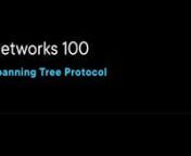 100-2 Online Cybersecurity Analytics - Networks Video #6 (Spanning Tree Protocol) from spanning tree protocol